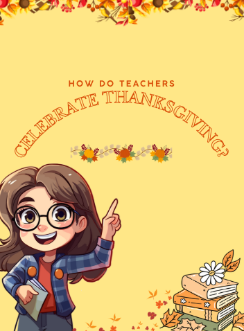 How Do Teachers Celebrate Thanksgiving?