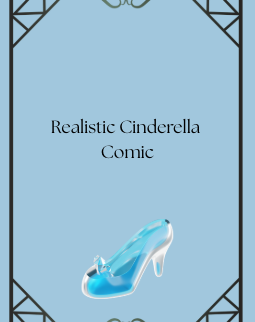 Realistic Cinderella