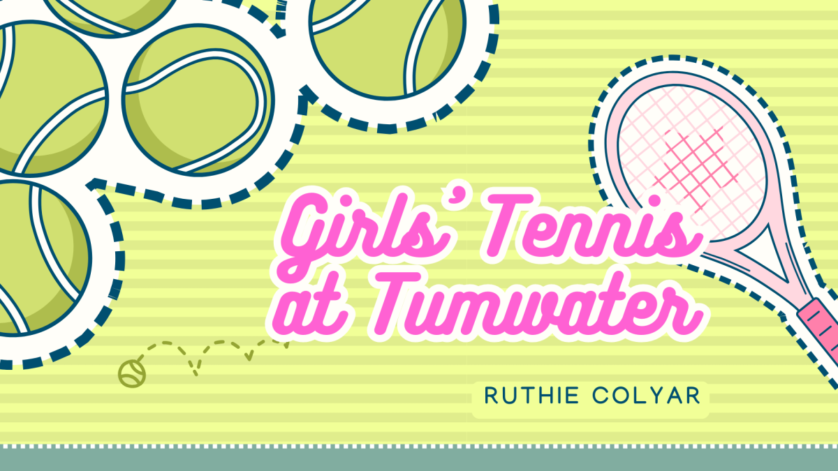 Girls' Tennis at Tumwater!