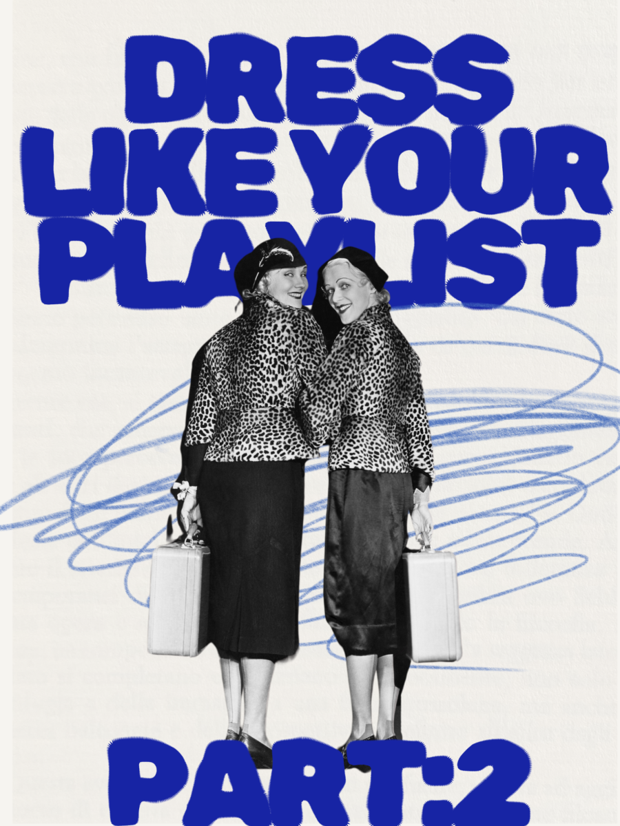 Dress Like Your Playlist: Part 2