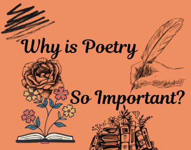 Why is Poetry so Important?